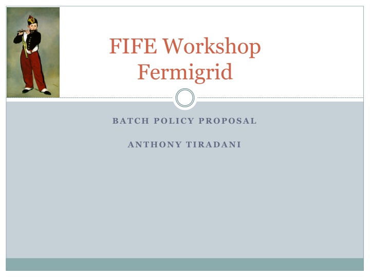 fife workshop fermigrid