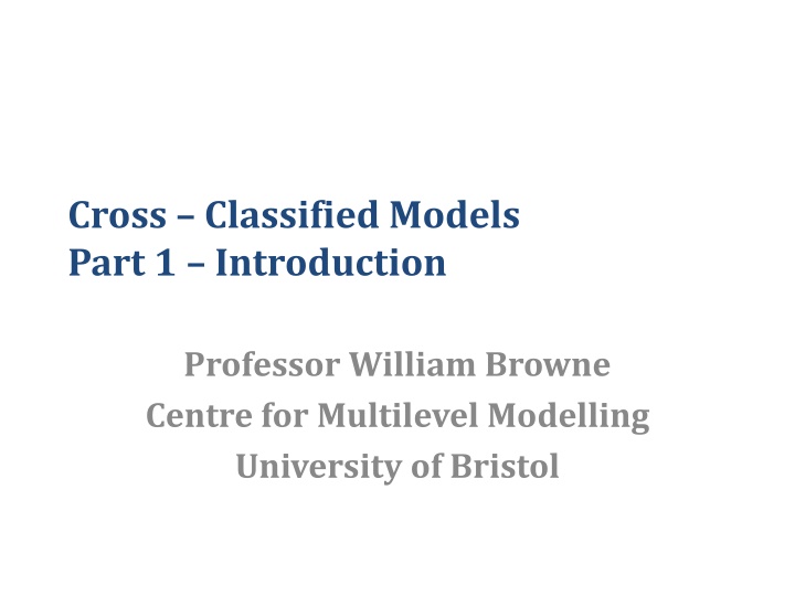 cross classified models part 1 introduction