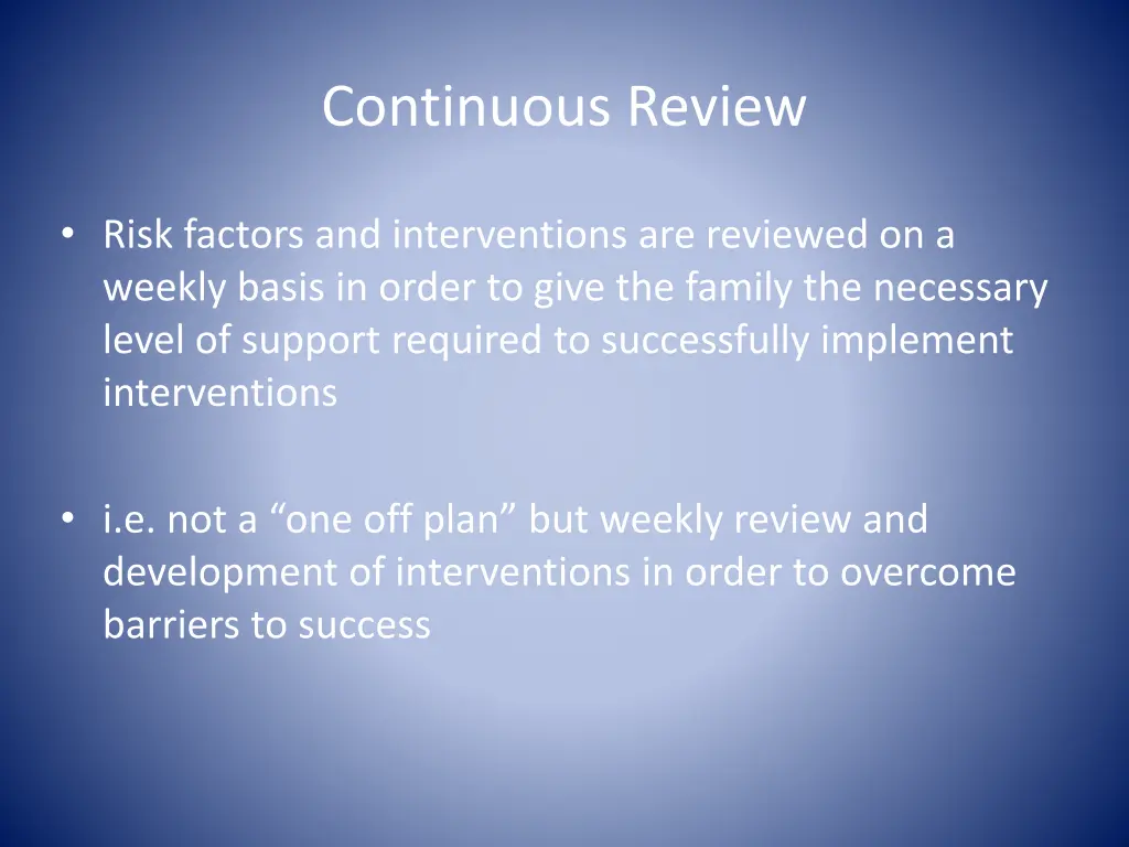 continuous review