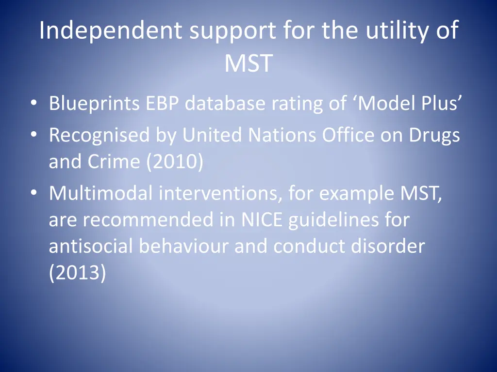 independent support for the utility of mst