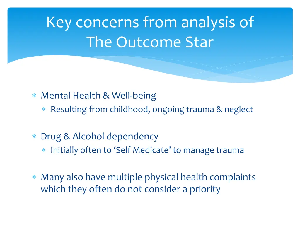 key concerns from analysis of the outcome star