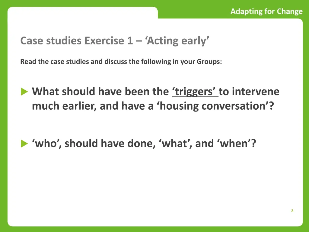 case studies exercise 1 acting early