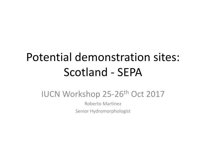 potential demonstration sites scotland sepa