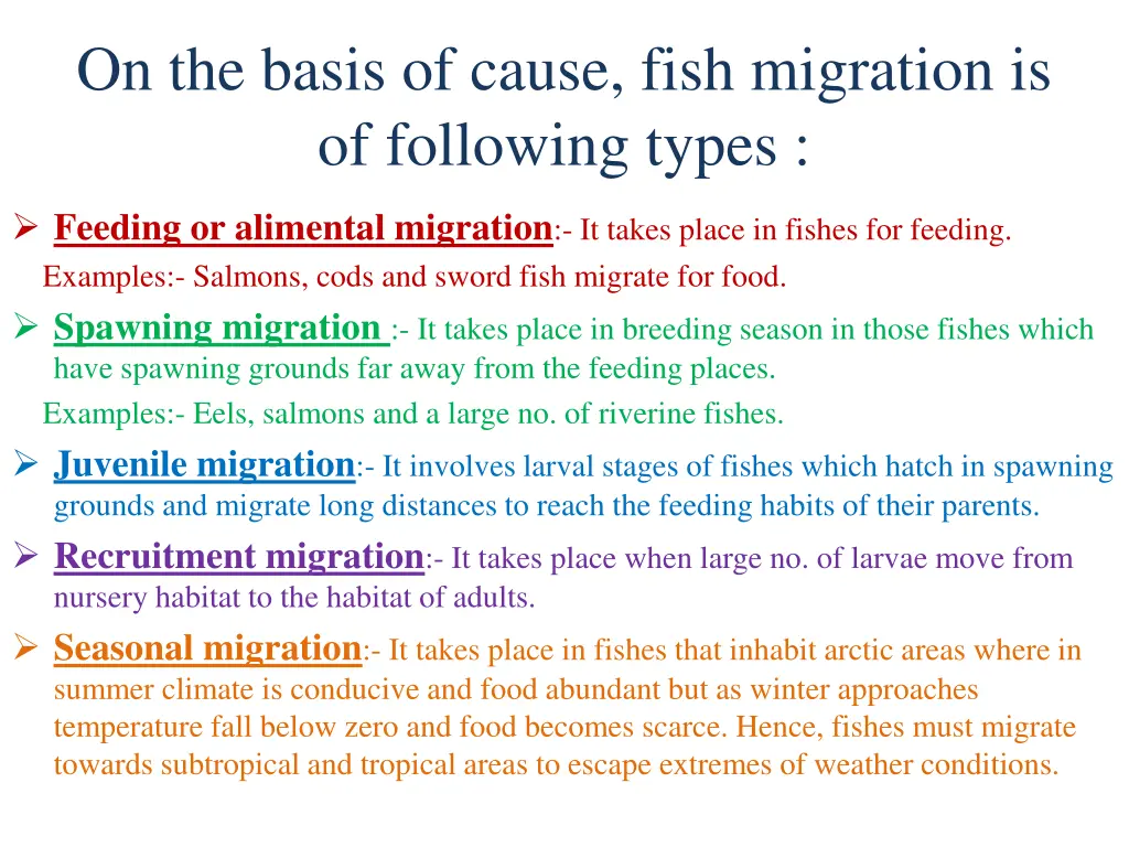 on the basis of cause fish migration