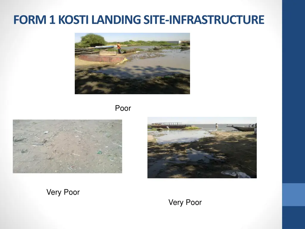 form 1 kosti landing site infrastructure