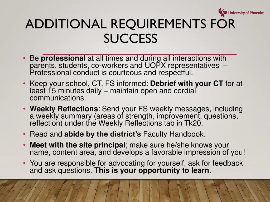 additional requirements for success