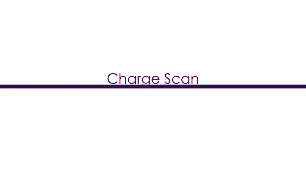 charge scan