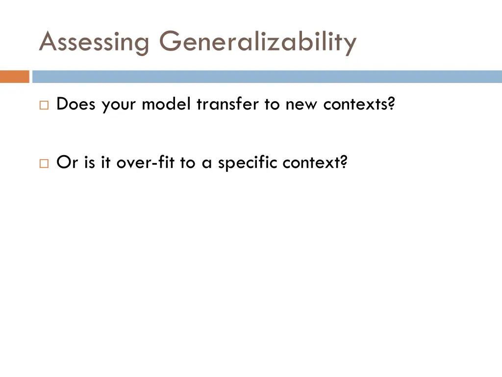 assessing generalizability