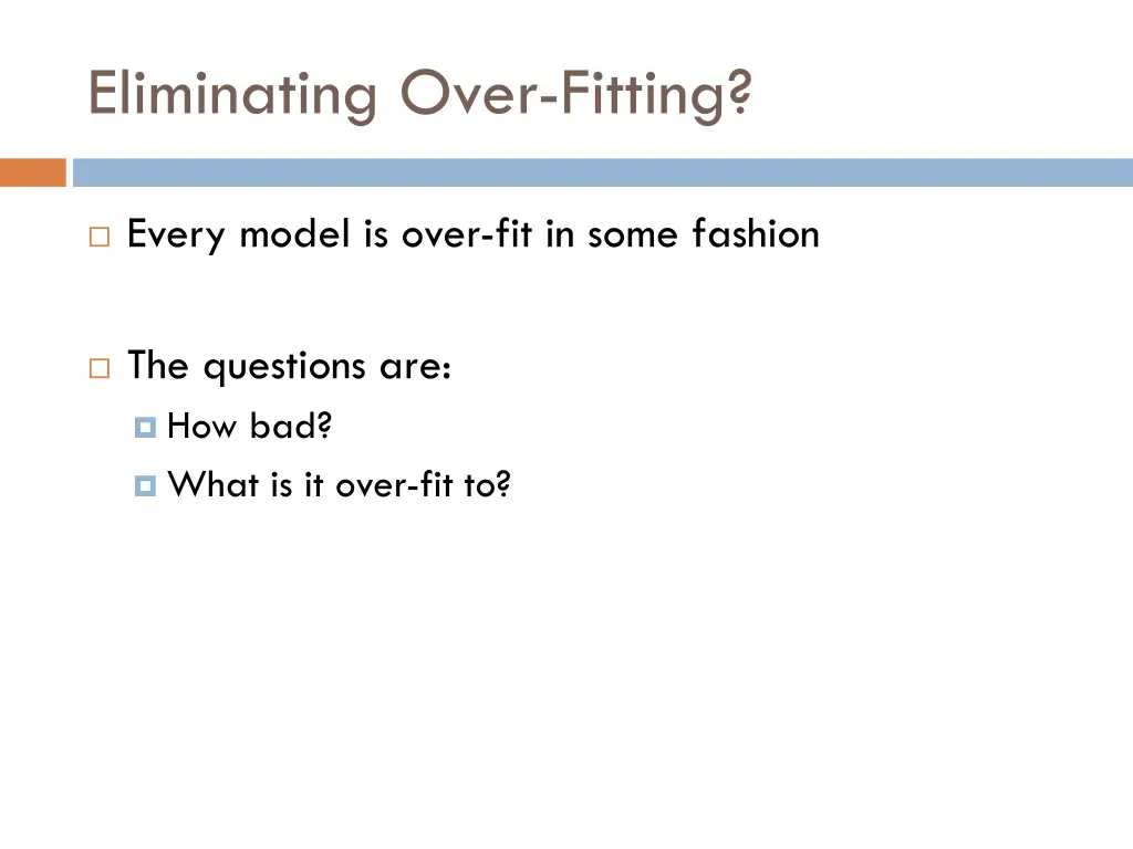 eliminating over fitting