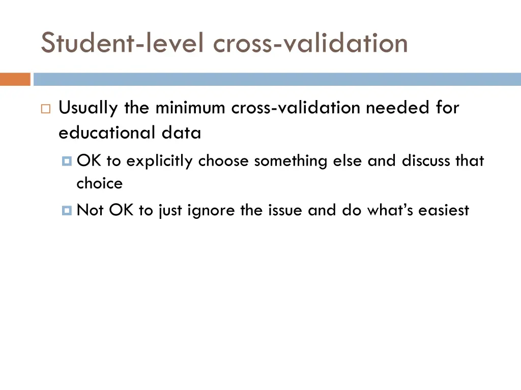 student level cross validation 1