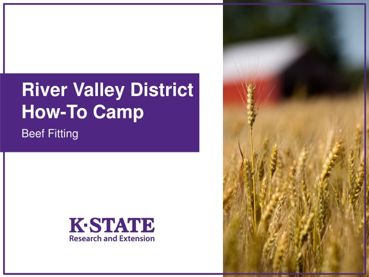 river valley district how to camp beef fitting