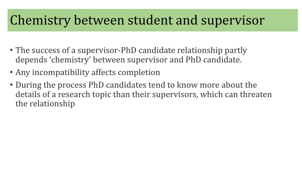 chemistry between student and supervisor