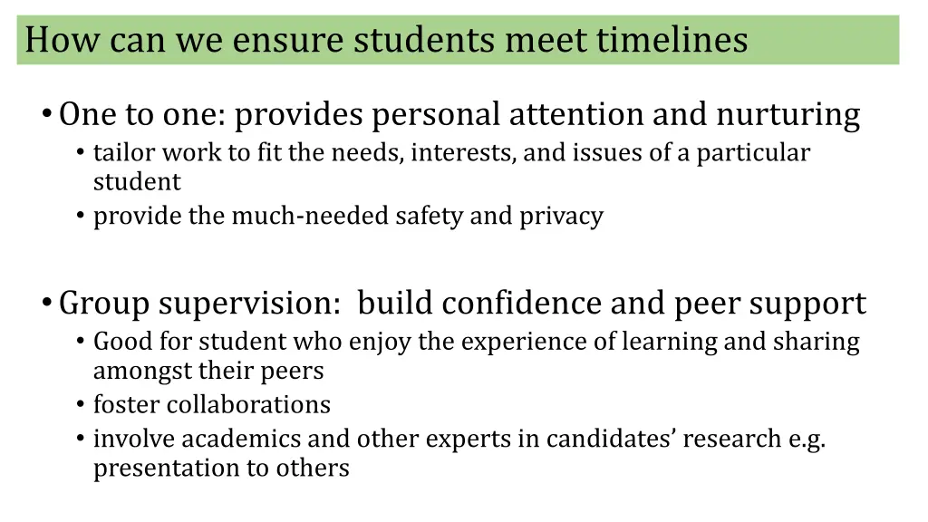 how can we ensure students meet timelines