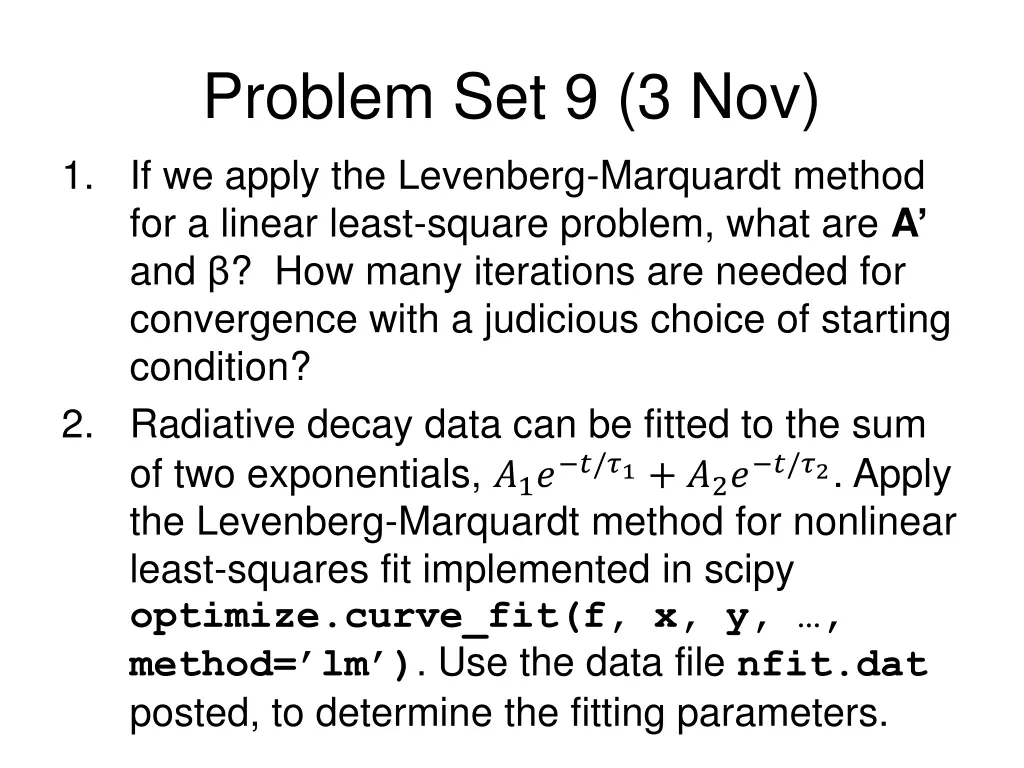 problem set 9 3 nov 1 if we apply the levenberg