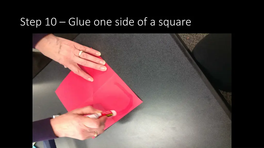 step 10 glue one side of a square