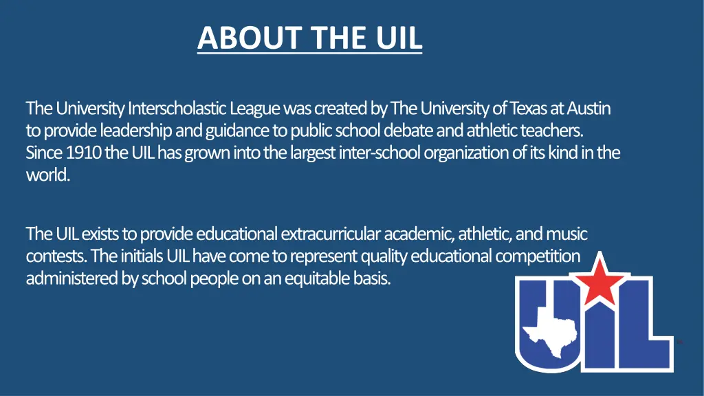 about the uil