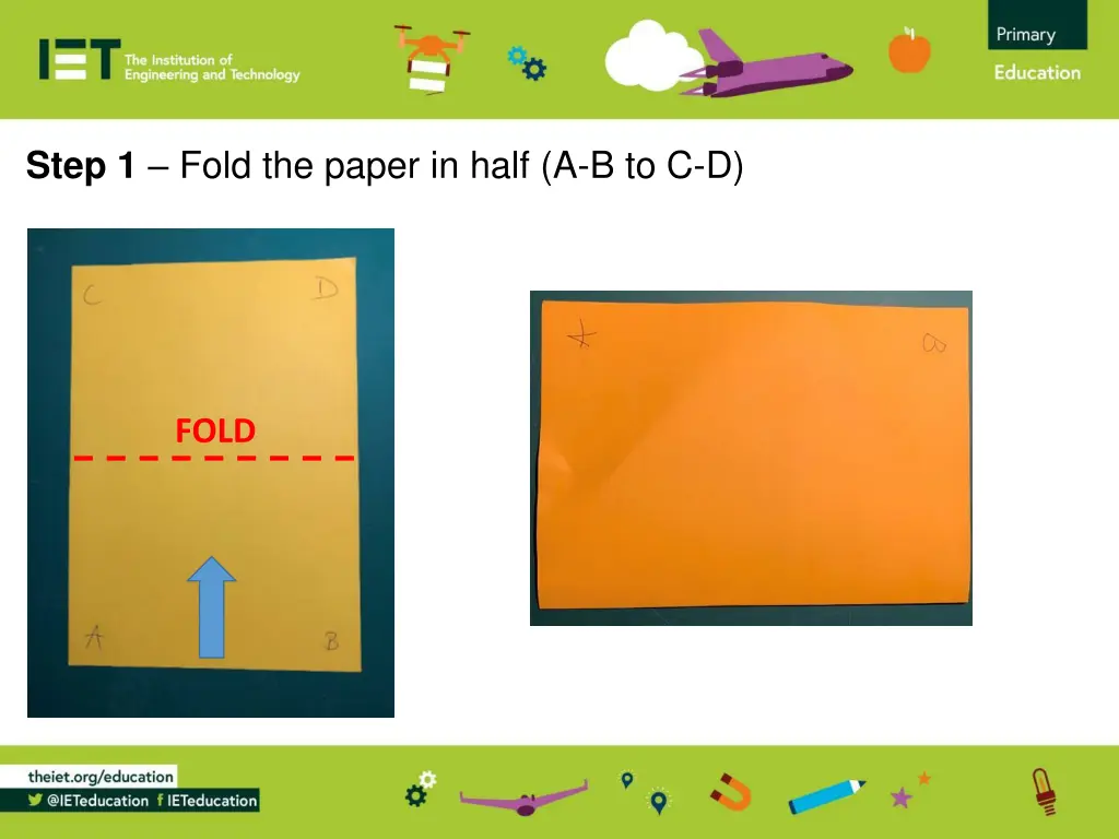 step 1 fold the paper in half a b to c d