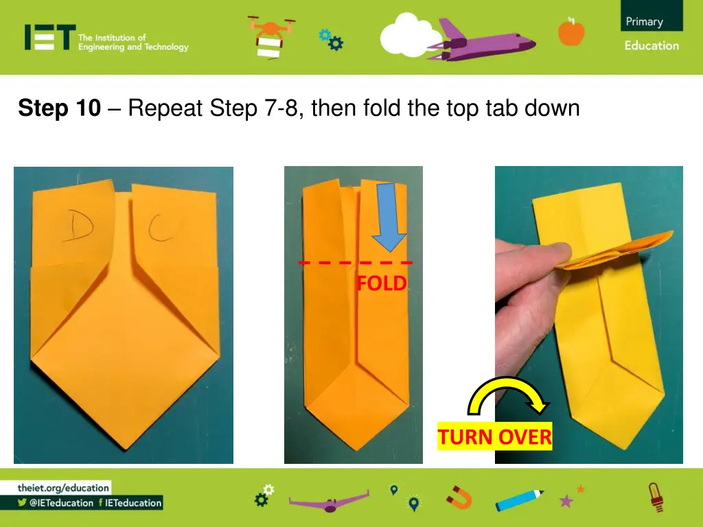 step 10 repeat step 7 8 then fold the top tab down