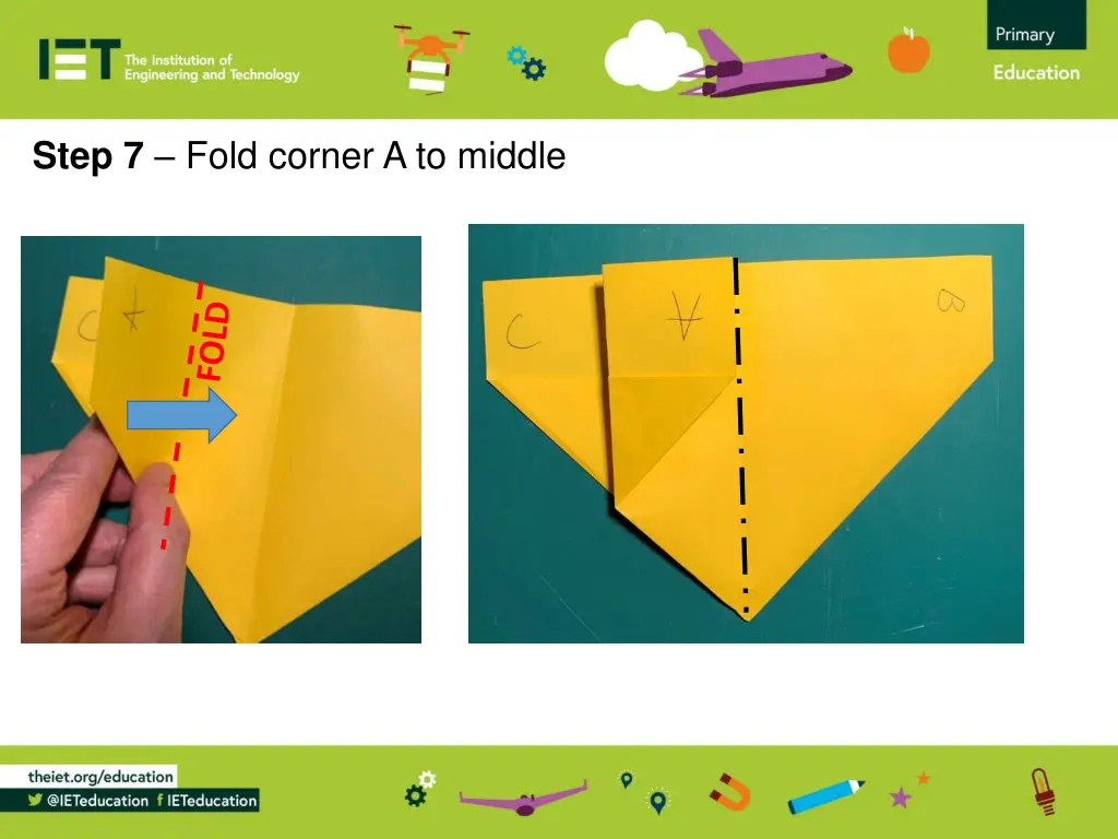 step 7 fold corner a to middle