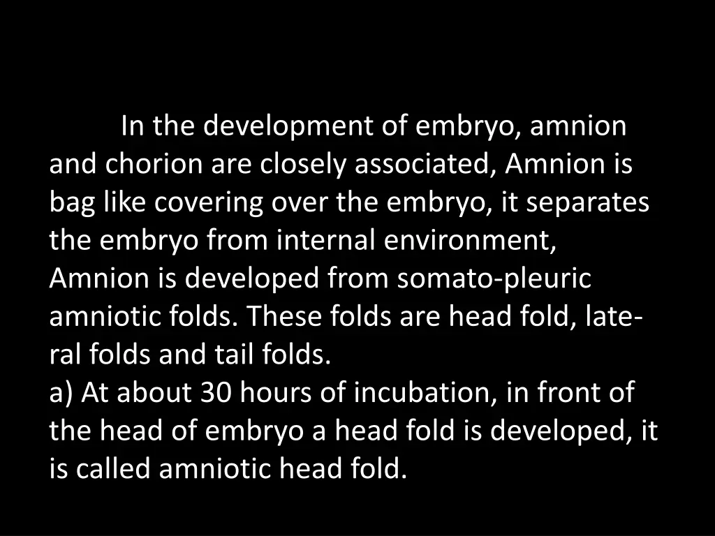 and chorion are closely associated amnion