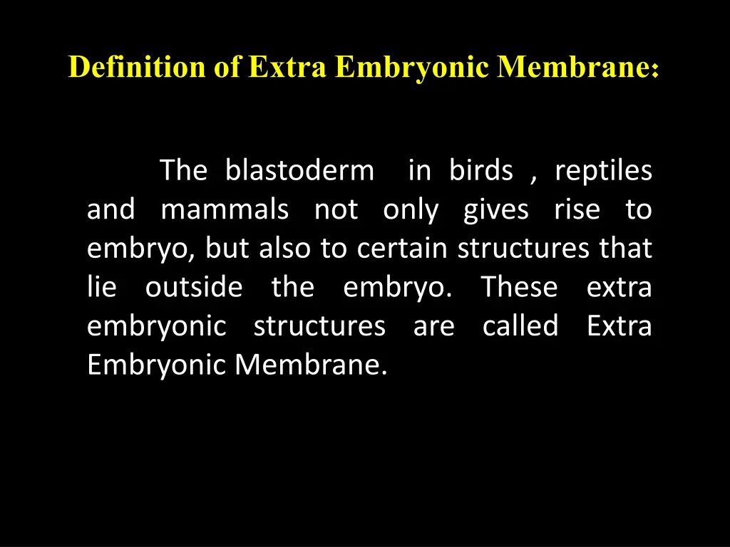 definition of extra embryonic membrane