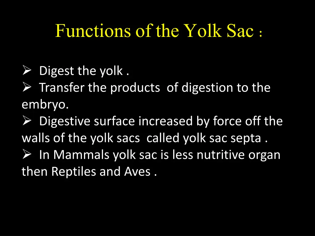 functions of the yolk sac