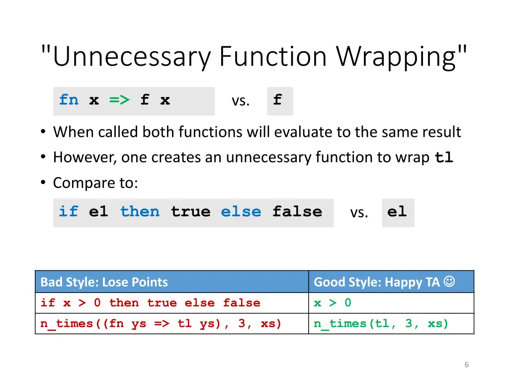 unnecessary function wrapping