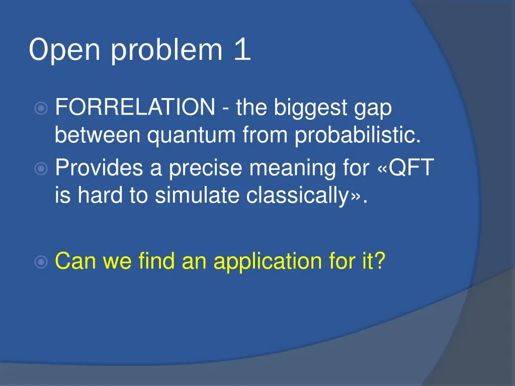 open problem 1