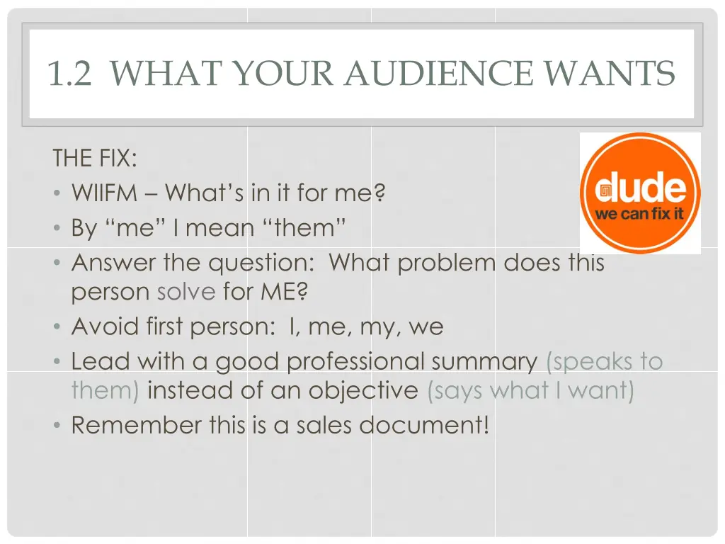 1 2 what your audience wants