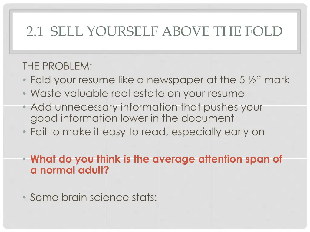 2 1 sell yourself above the fold