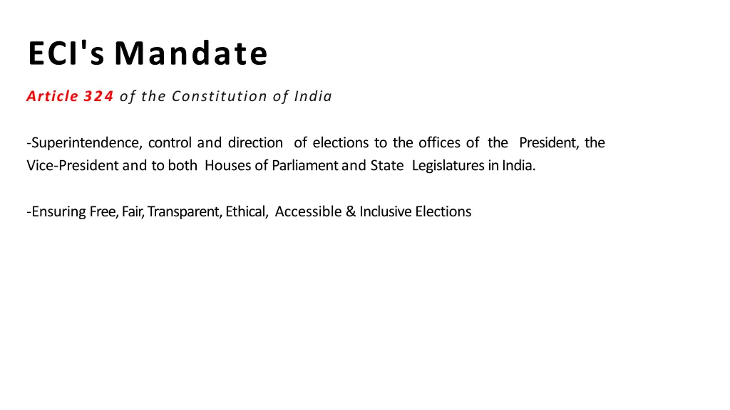 eci s mandate