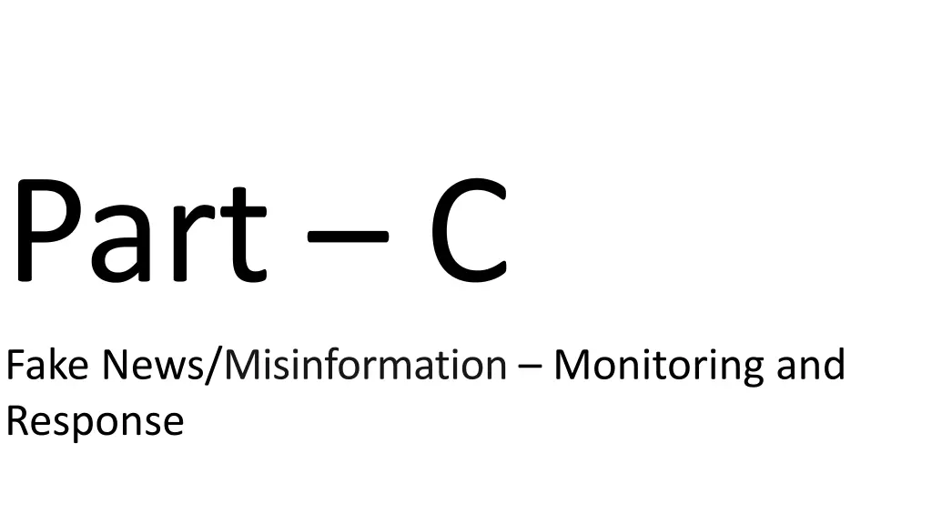 fake news misinformation monitoring and response