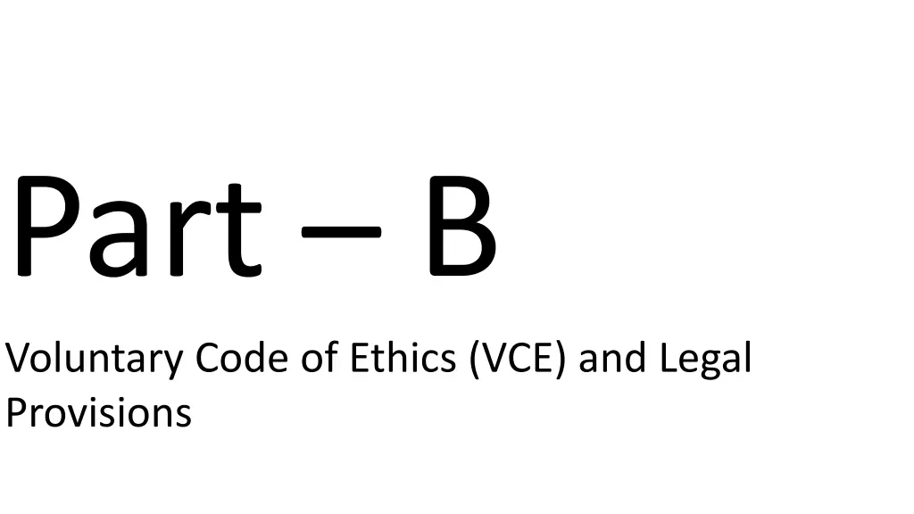 voluntary code of ethics vce and legal provisions