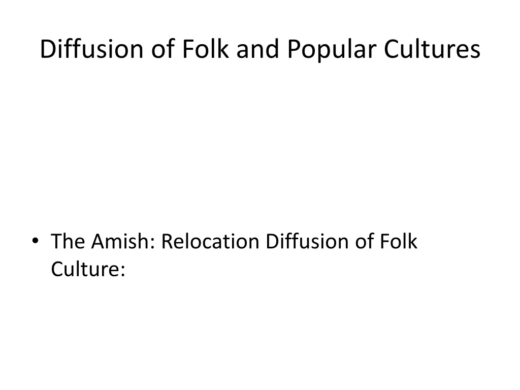 diffusion of folk and popular cultures