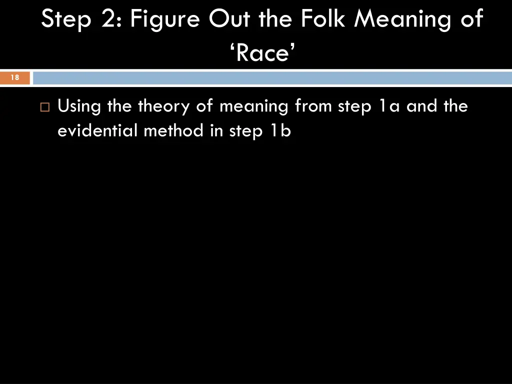 step 2 figure out the folk meaning of race