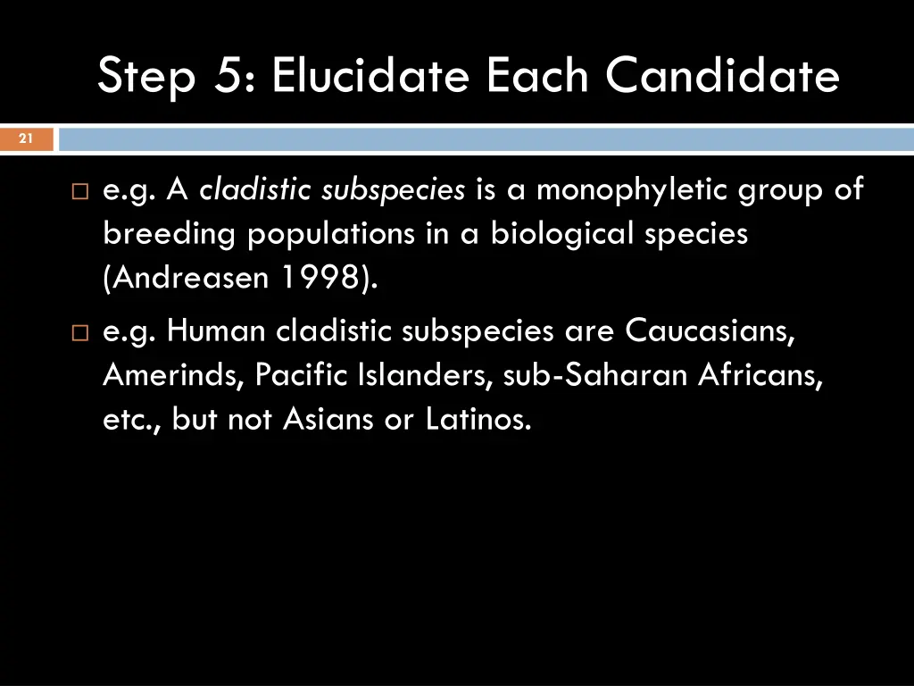 step 5 elucidate each candidate