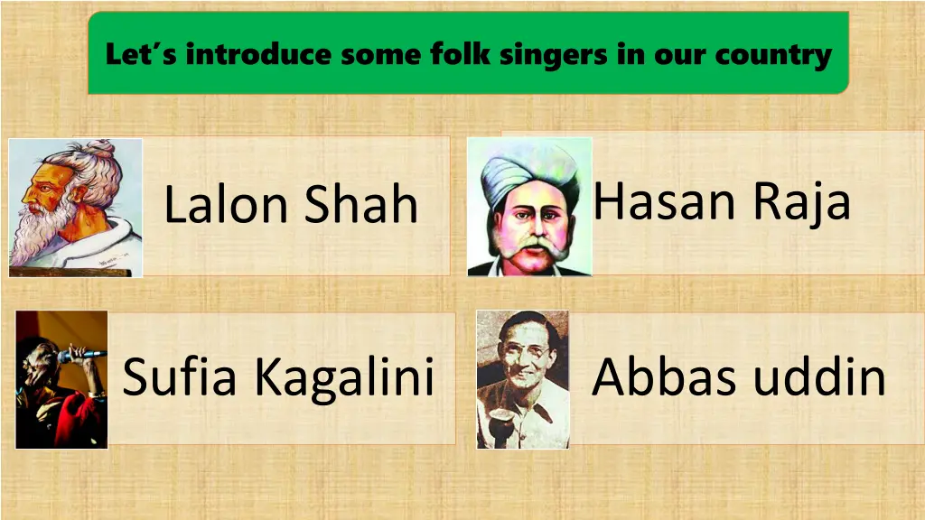 let s introduce some folk singers in our country