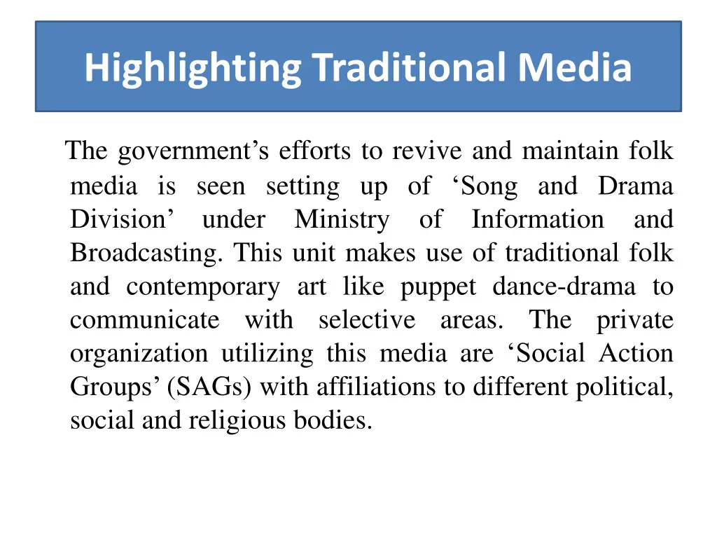 highlighting traditional media