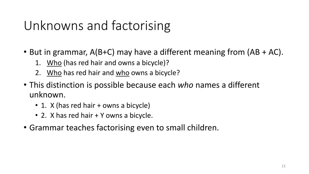 unknowns and factorising