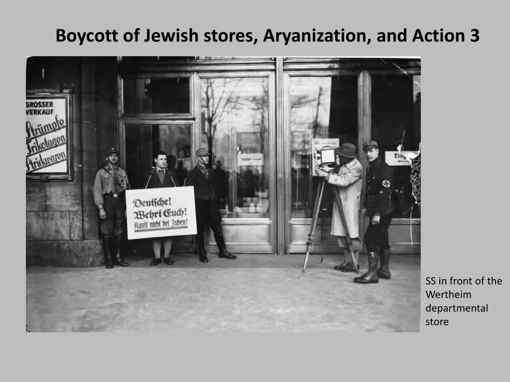 boycott of jewish stores aryanization and action 3