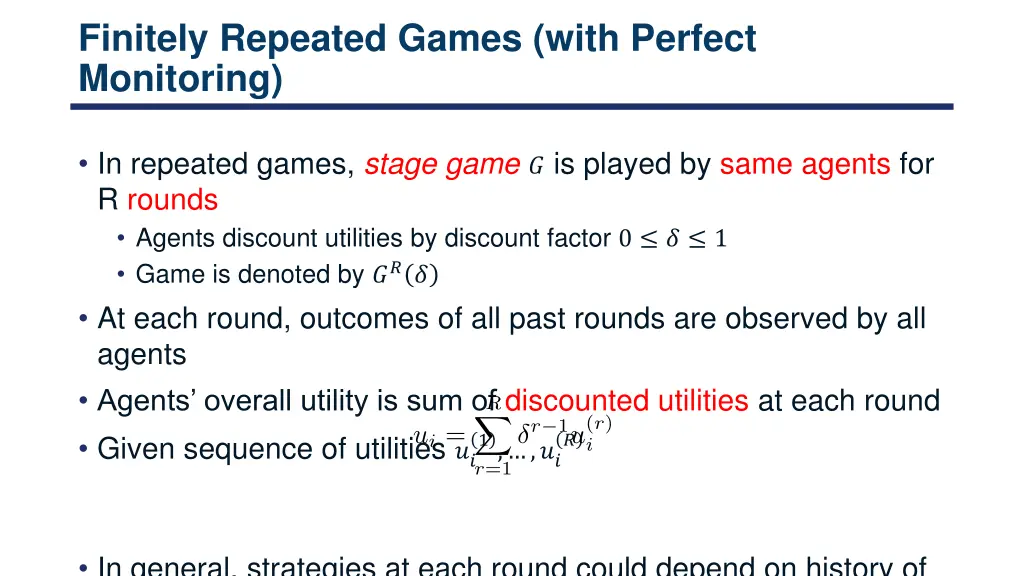 finitely repeated games with perfect monitoring