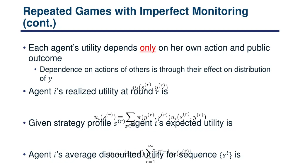 repeated games with imperfect monitoring cont