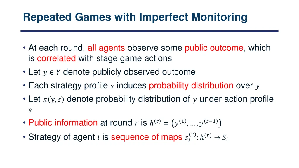 repeated games with imperfect monitoring