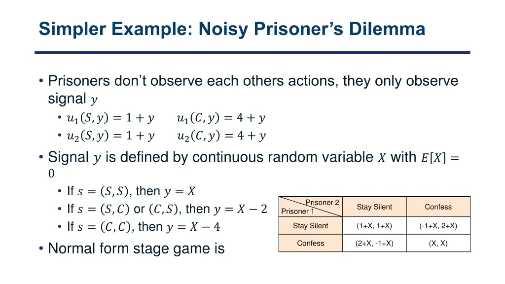 simpler example noisy prisoner s dilemma