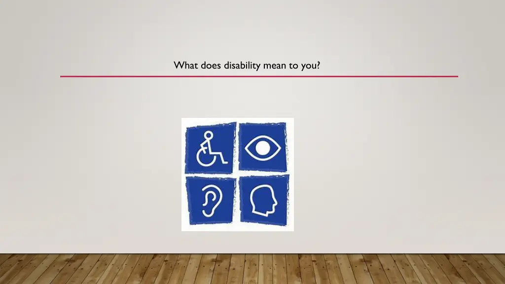 what does disability mean to you