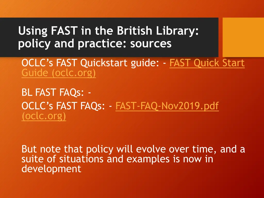 using fast in the british library policy 1