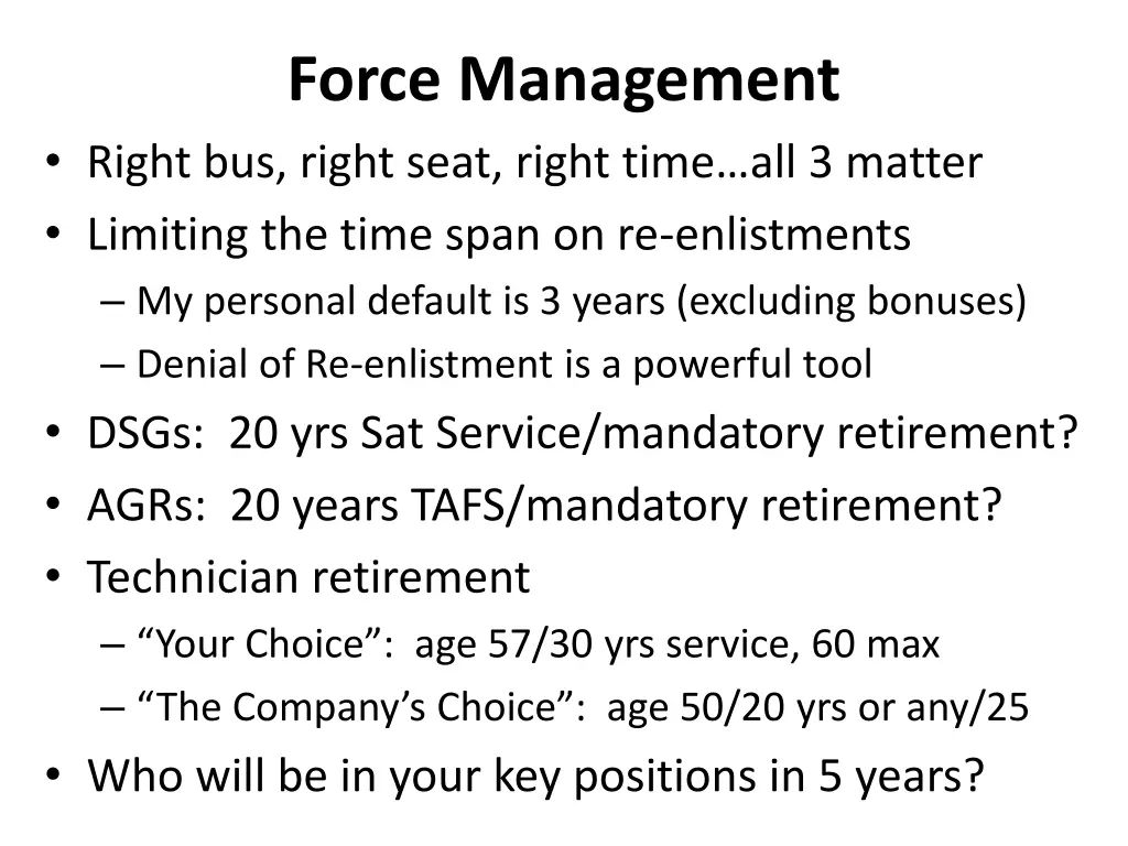 force management right bus right seat right time