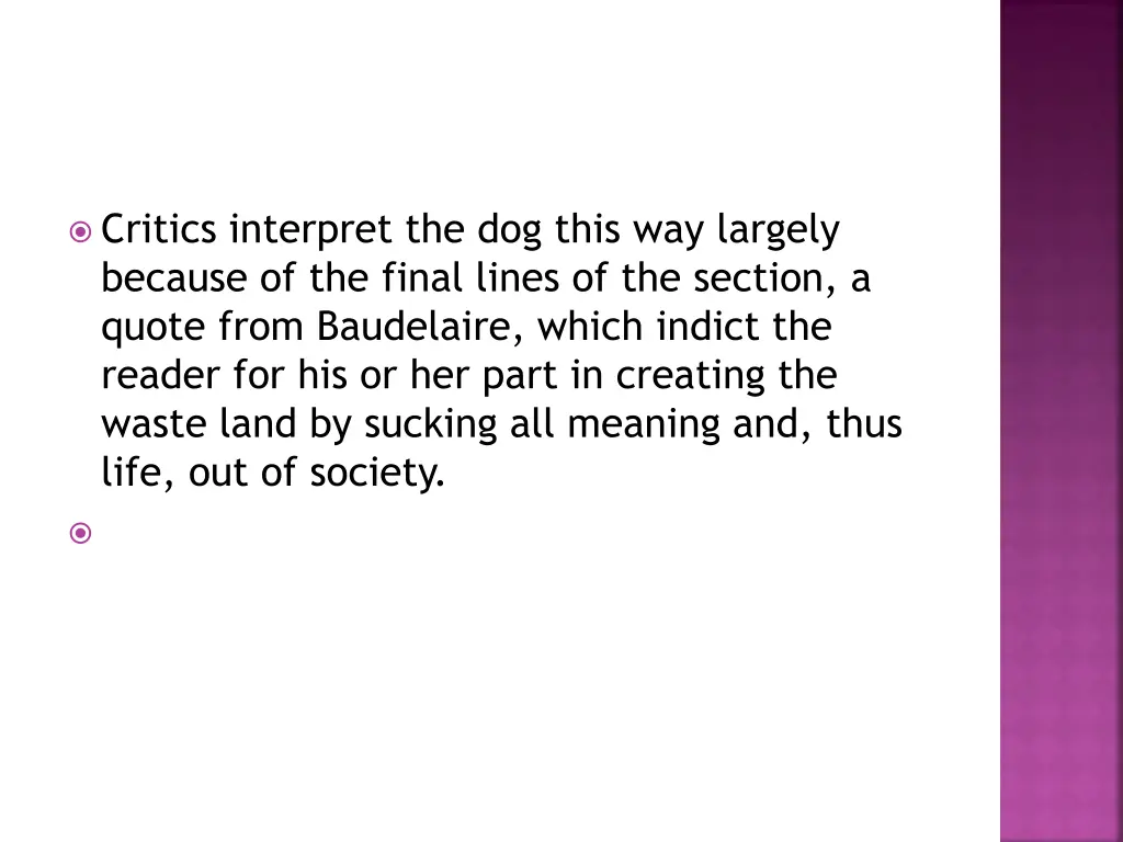 critics interpret the dog this way largely