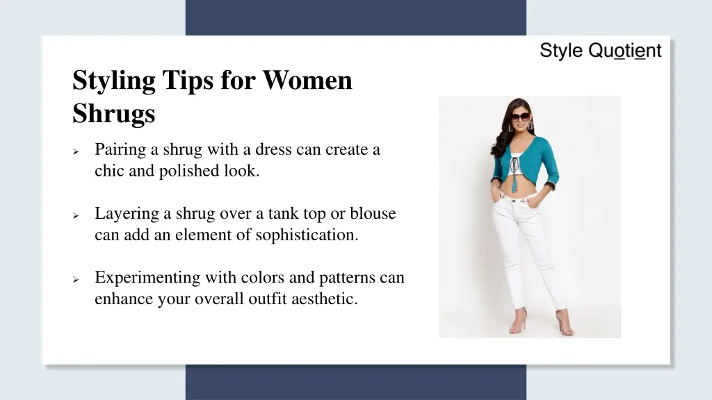 styling tips for women shrugs