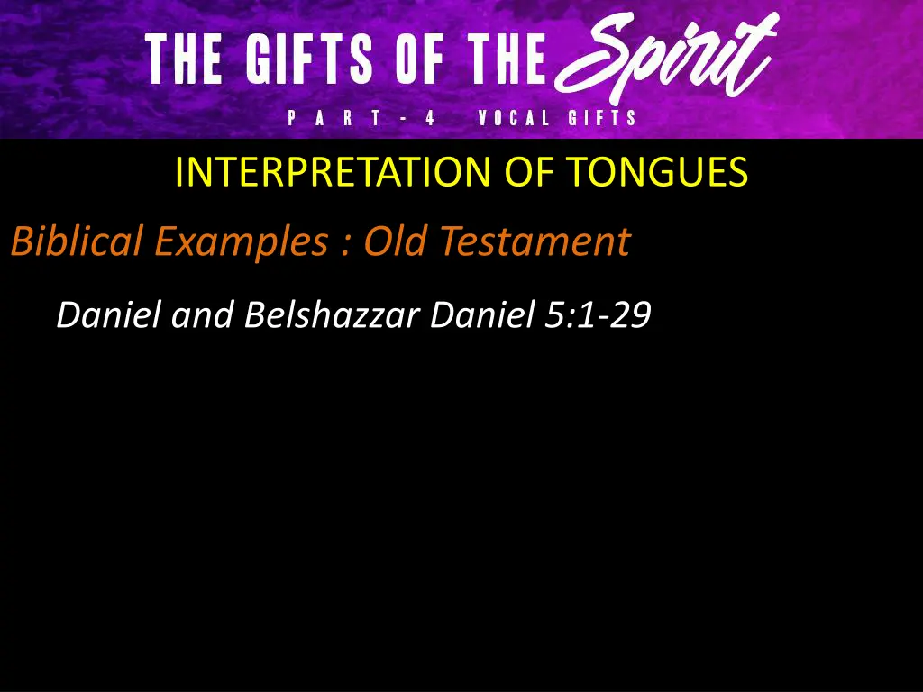 interpretation of tongues 1